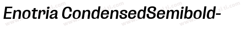 Enotria CondensedSemibold字体转换